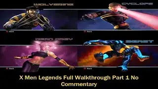 X Men Legends Full Walkthrough Part 1 No Commentary