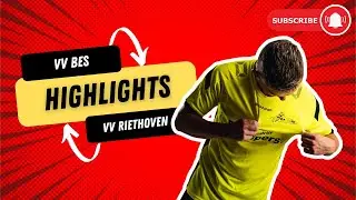 HIGHLIGHTS | VV BES - VV RIETHOVEN