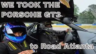 Track Day at Road Atlanta in the Porsche GT3!