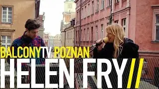 HELEN FRY - PLASTICINE (BalconyTV)