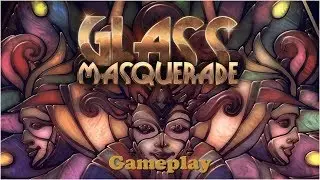 GLASS MASQUERADE 