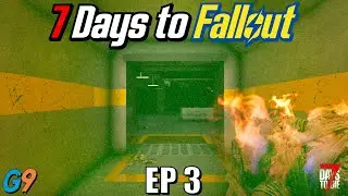 7 Days to Fallout - EP3 (Vault 101 is Radiated)