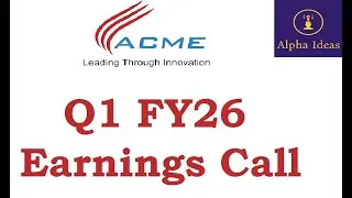 ACME Solar Holdings Q1 FY26 Earnings Call- ACME Solar Ltd Q1 Concall