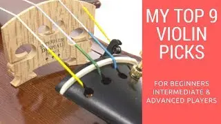 MY TOP PICKS | 9 VIOLINS THAT WILL CHANGE YOUR LIFE!!