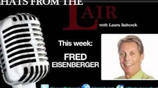 Chats from the Lair - Episode 24 - Fred Eisenberger