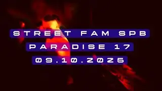 Street Fam Party in Paradise 17 Club 09.10.2025