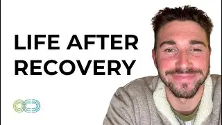 OCD Recovery in Real Life Now