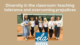 Diversity in the classroom: teaching tolerance and overcoming prejudices - August 2021