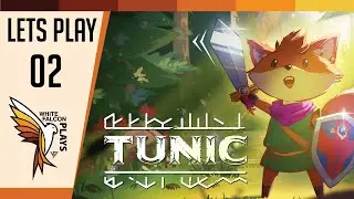 TUNIC - EP 2 | Let's Play | GamePlay (EXPLORING THE WORLD & MEETING SKELO FOX!)