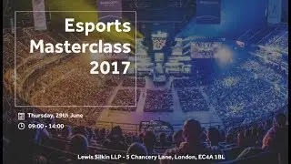Esports and the Need for Regulations | Esports Masterclass