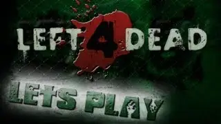LEFT 4 DEAD | No Mercy LETS PLAY Part 1: Lucky Subscriber!!!
