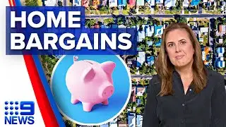 Where to find best property bargains across metropolitan Australia | 9 News Australia