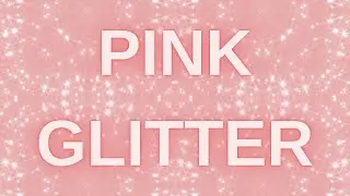 Pink Glitter Pattern Animation | Relaxing Elegant Seamless Loop in 4K 💖