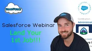 Landing Your First Salesforce Job - Live Stream