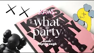 KAWS What Party Book Unboxing [Black on Pink Edition]