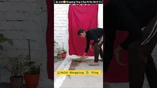 🤑 Gold/other Shopping Vlog A Day IN My life B.T.S #shorts #minivlog #shopping #shoppingvlog #viral 🙏