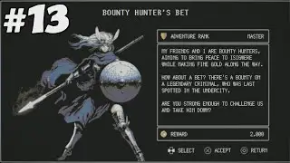 Dragon Ruins 2 #13: Begin Adventure Rank Master. Bounty Hunters Bet.
