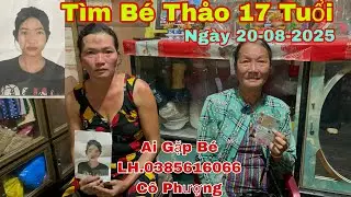 Khẩn Cấp: T&igrave;m Kiếm Ch&aacute;u B&eacute; Thu Thảo (17 Tuổi) Ph&uacute; An-An Giang Mất T&iacute;ch Từ Ng&agrave;y 20-08-2025