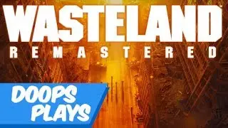 Wasteland REMASTERED Gameplay