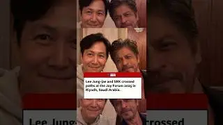 Squid Game&rsquo;s Lee Jungjae meets SRK🔥| #kpop #srk #leejungjae #squidgame #shahrukh #explore #fyp