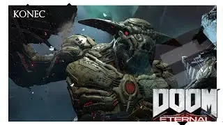 DOOM Eternal |KONEC | CZ stream z&aacute;znam |