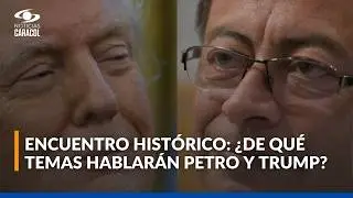 Reuni&oacute;n Petro-Trump: temas, duraci&oacute;n del encuentro y detalles del hist&oacute;rico di&aacute;logo en Washington