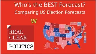 538 vs. RCP and more : Which is the Best Election Forecast?