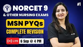 NORCET Previous Year Questions | MSN PYQs | NORCET 9 & other Nursing Exams | Pooja Mam