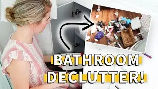 DECLUTTER MY BATHROOM WITH ME | Bathroom declutter and organization | Small bathroom storage