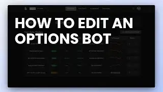 How to Edit an Options Bot