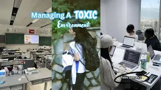 How to manage a toxic environment- Guerrilla war style