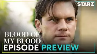 Outlander: Blood of my Blood l Ep. 6 Preview l STARZ