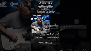 Schecter USA Custom Nick Johnston Signature - High Gain Sound | 쉑터 닉 존스턴 USA 시그니처 - 하이게인 사운드 | MUCL