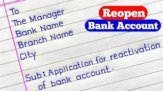 Application For Reopen Bank Account | Application For Reactivate Bank Account | Application |