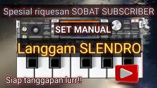 SET ORG MANUAL LANGGAM SLENDRO ||berbagi set gratis|| Set org terbaru 2023