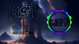 Wilde Things - Let You Down (Feat. Gabriel Eli) [MST]