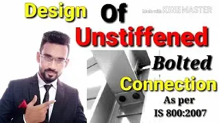 Design of Unstiffened bolted connection | Hindi