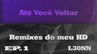 L30NN - At&eacute; Voc&ecirc; Voltar