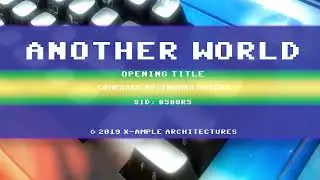 ANOTHER WORLD ( Title-Theme ) | original SID recording