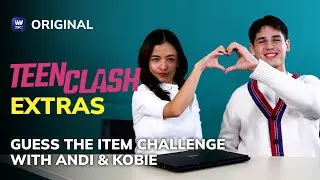Guess the Item Challenge with Andi & Kobie | Teen Clash EXTRAS