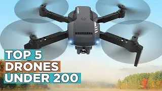 Best Drones Under $200 In 2023 | Top 5 Latest Drones Under $200 in The World 2023