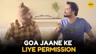 Goa Jaane Ke Liye Permission || Girlyapa Moments