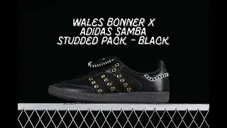 UNBOXING - Wales Bonner x Adidas Samba Studded Pack - Black (IG4303)