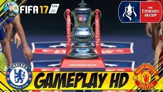 FIFA 17 Chelsea vs Manchester United - FA CUP