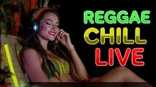 Reggae Music Live Stream ☀️ Chill & Positive Reggae Vibes for Everyday Relaxation