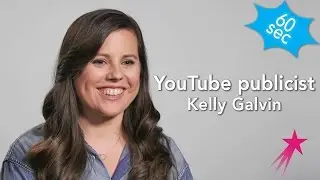 60 Seconds With a YouTube Publicist: Kelly Galvin