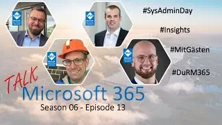 Talk Microsoft 365 Special vom SysAdmin Day Leipzig: