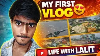 👉 My First Vlog 😍 | Life With Lalit