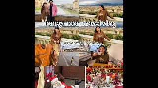 Florence Honeymoon Vlog