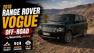 2010 Range Rover Vogue | Off-Road |BeamNG.drive